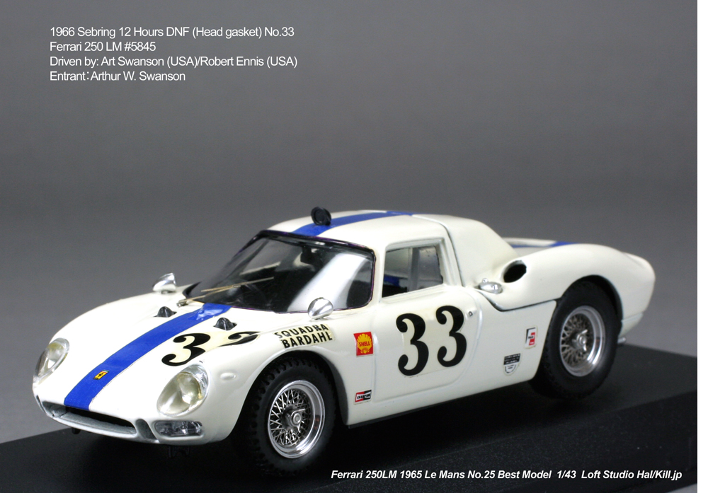 1/43 Best Model 1966 Sebring 12 Hours DNF (Head gasket) No.33 Ferrari 250 LM #5845